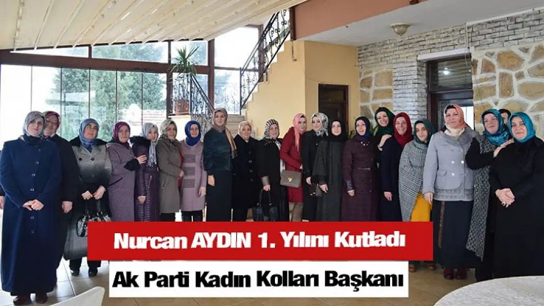 Nurcan Aydın Birinci Yılını Kutladı