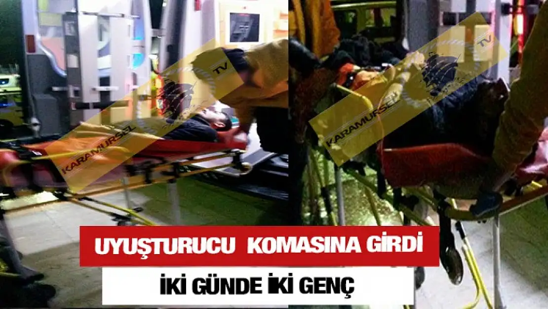 İKİ GÜNDE İKİ KOMAYA GİREN GENÇ