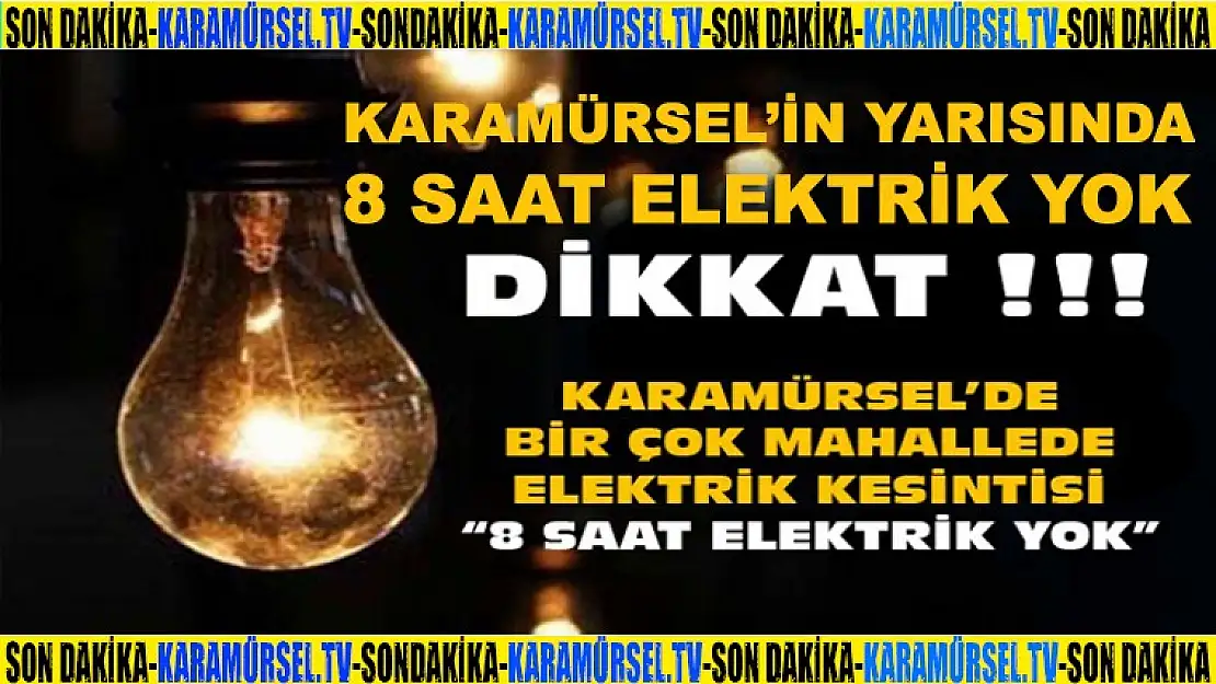 Karamürsel'in yarısın'da 8 saat elektrik kesilecek