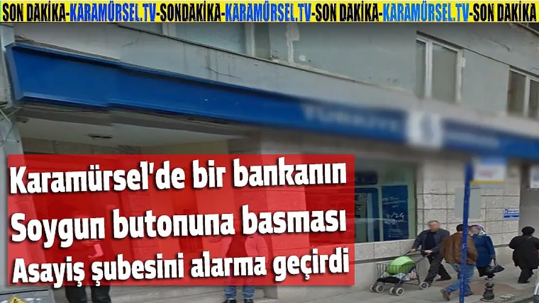 Soygun butonu asayiş şubesini alarma geçirdi