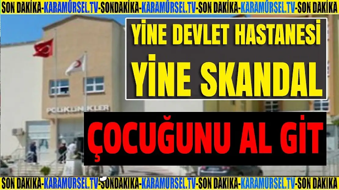 Karamürsel Devlet Hastanesi'nde yine skandal!