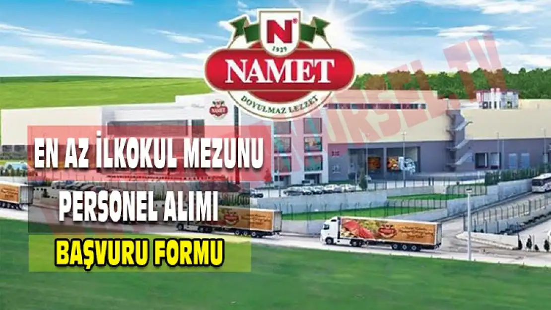 NAMET Gıda Personel Alımı