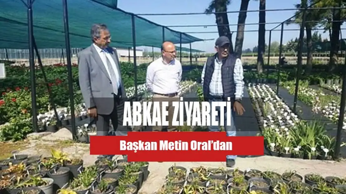 Başkan Oral ABKAE'yi Ziyaret Etti