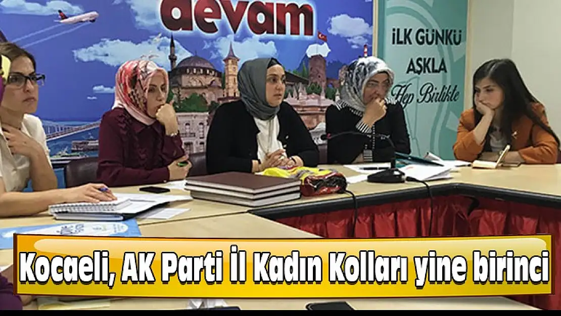 Kocaeli, AK Parti İl Kadın Kolları yine birinci