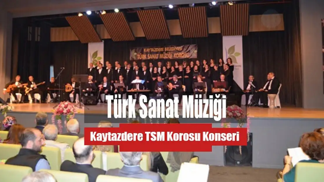 Kaytazdere TSM Korosu Konseri