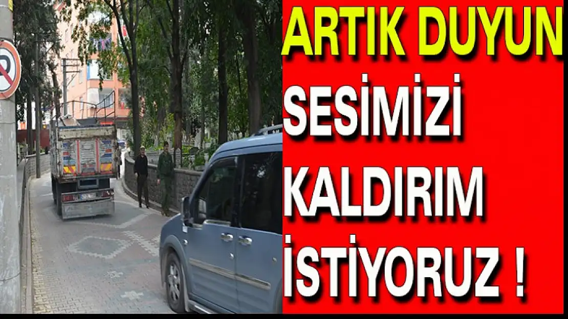 Yeter Artık Kaldırım istiyoruz !