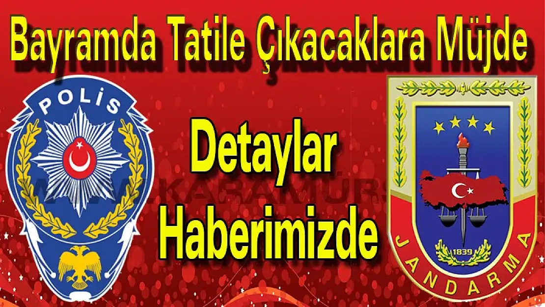 Bayramda Tatile Çıkacaklara Müjde Detaylar  Haberimizde