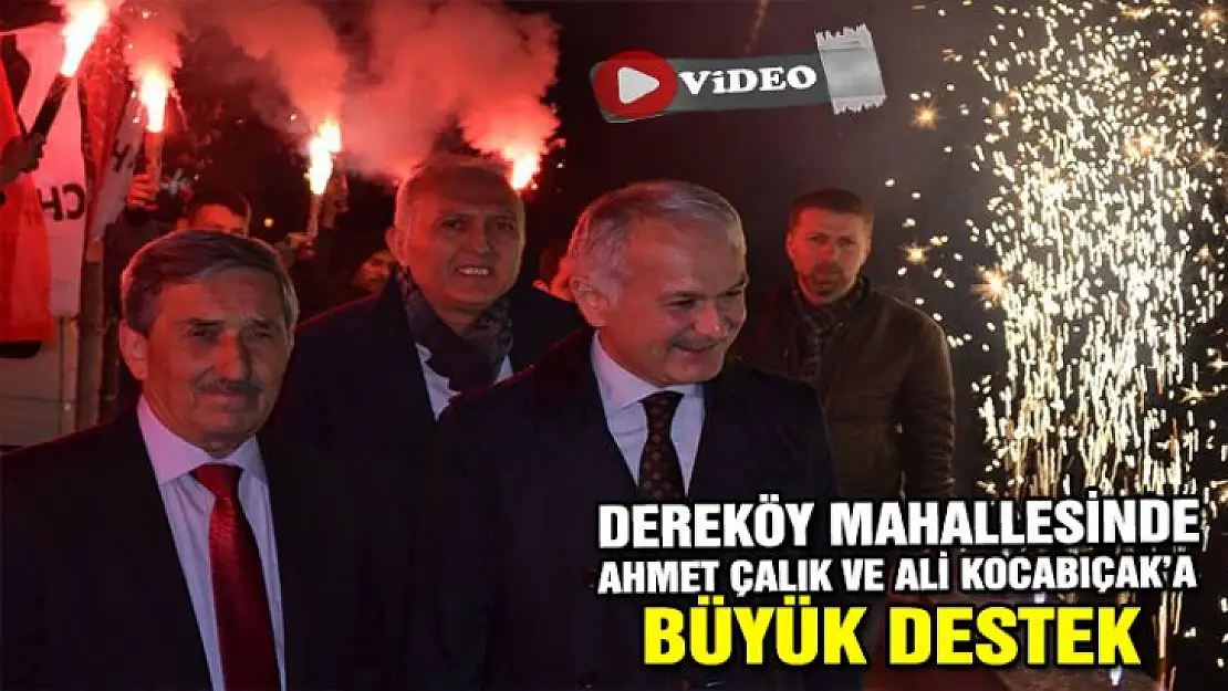 DEREKÖY HALKINDAN  BÜYÜK DESTEK