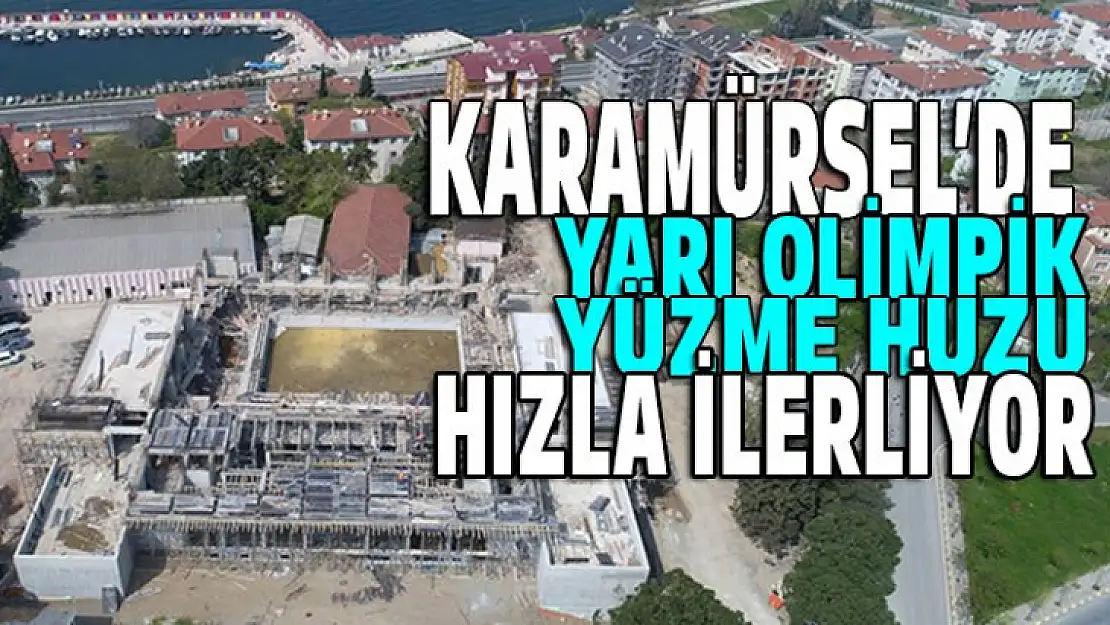 Karamürsel'de yarı olimpik yüzme havuzu sona geliyor