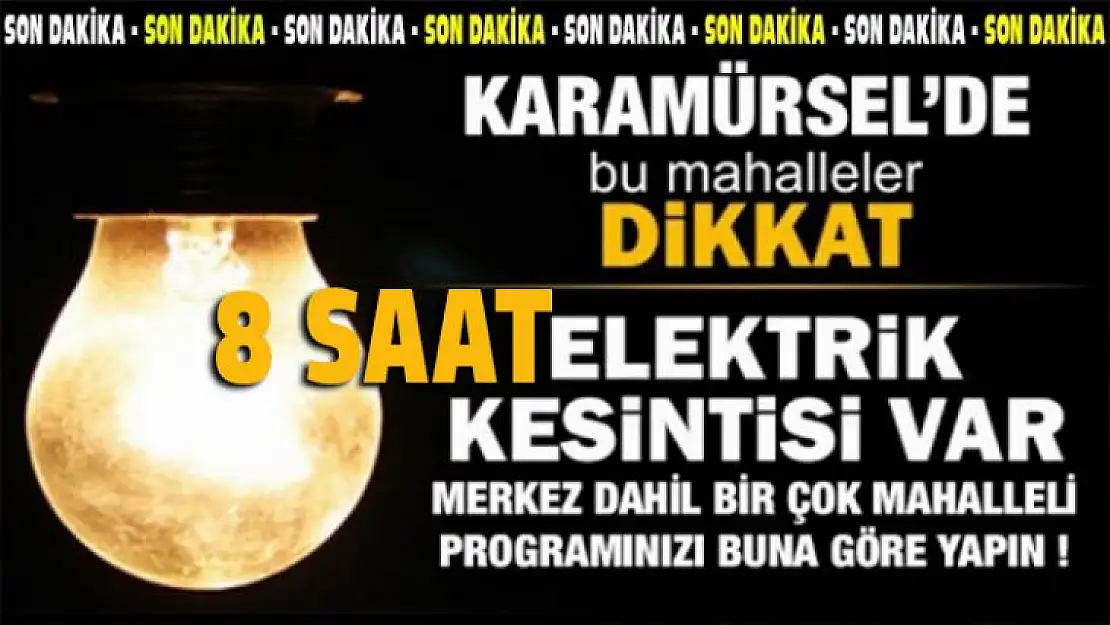 Karamürsel'de 8 Saatlik Elektrik Kesintisi