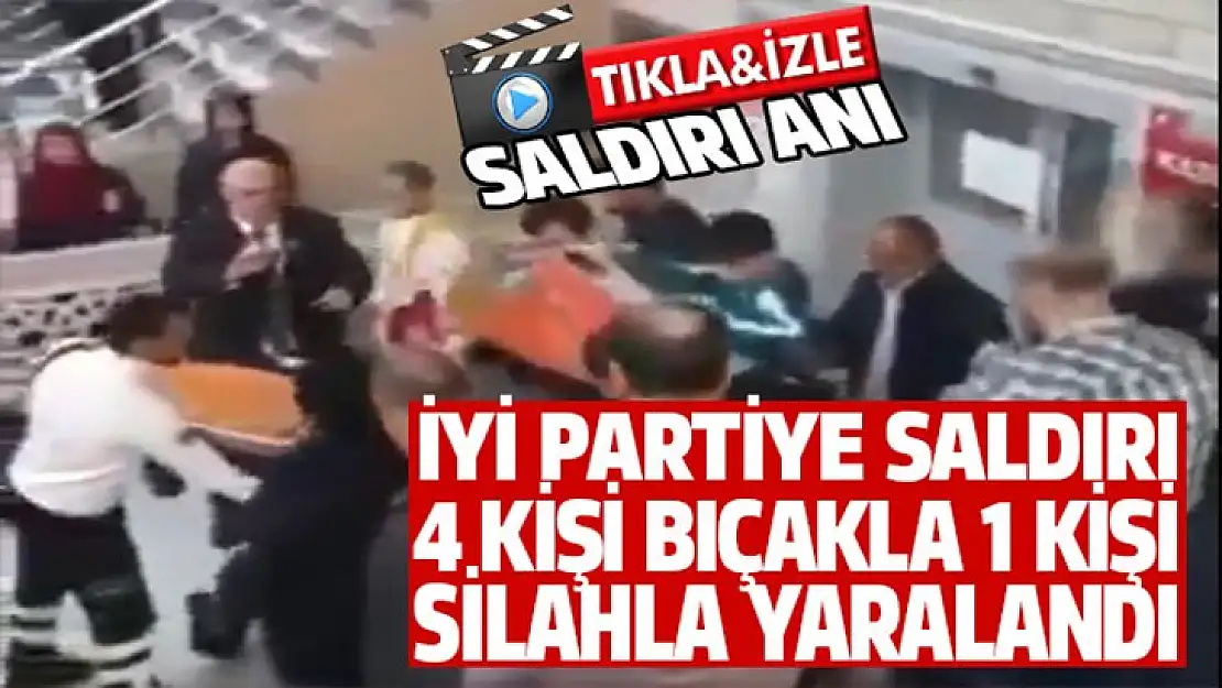 İYİ PARTİYE SALDIRI