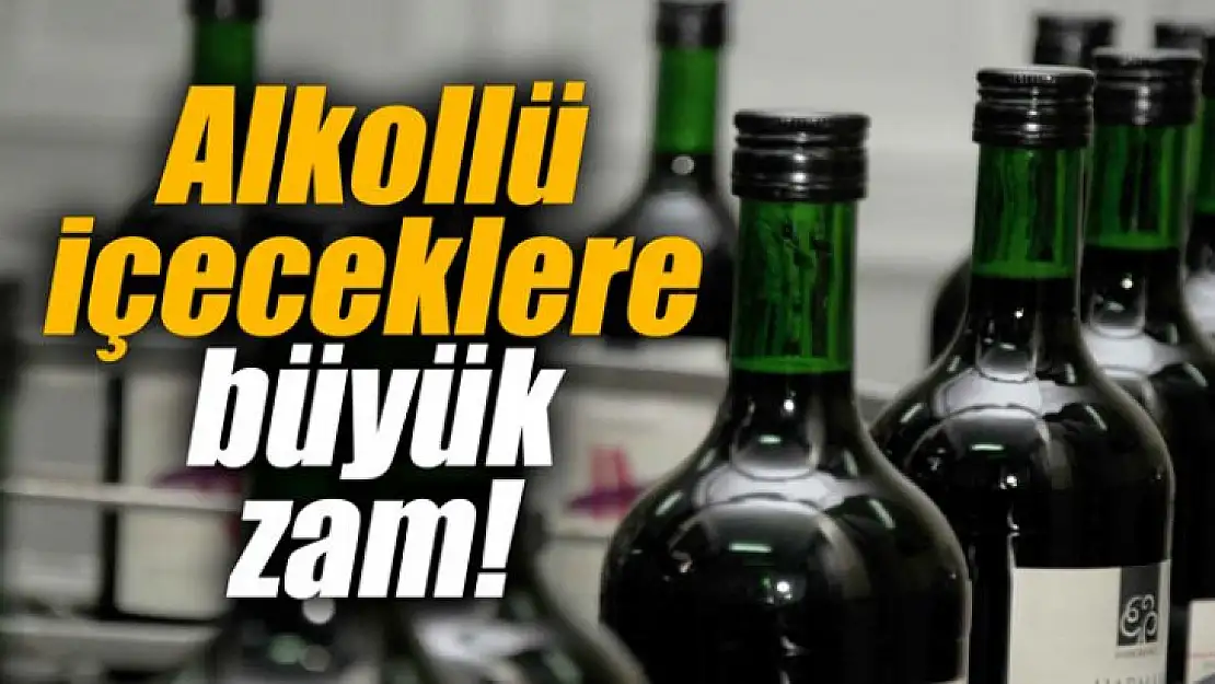 Akollü içkilere Büyük ZAM