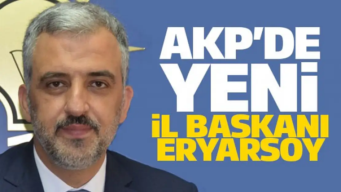 AKP Kocaeli İl Başkanı Mardinli Eryarsoy oldu