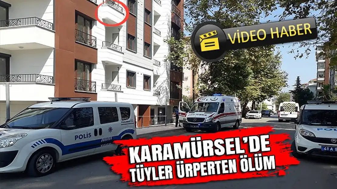 KARAMÜRSEL'DE TÜYLER ÜRPERTEN ÖLÜM