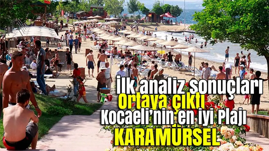 Kocaeli'de denizden alınan ilk analiz sonuçları yayınlandı