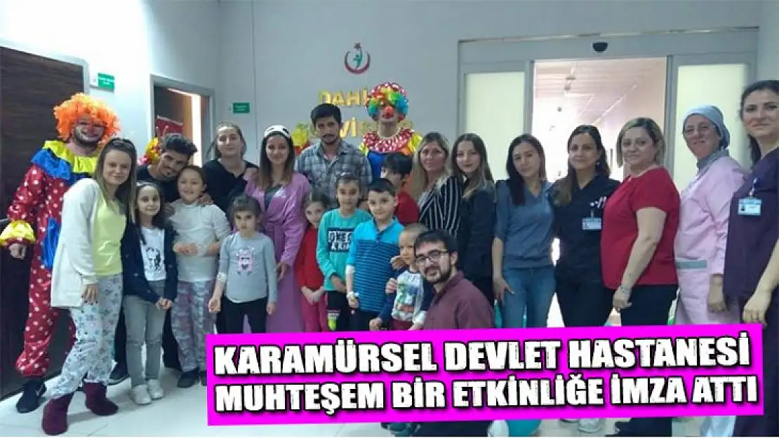 Karamürsel Devlet Hastanesi'nden muhteşem etkinlik