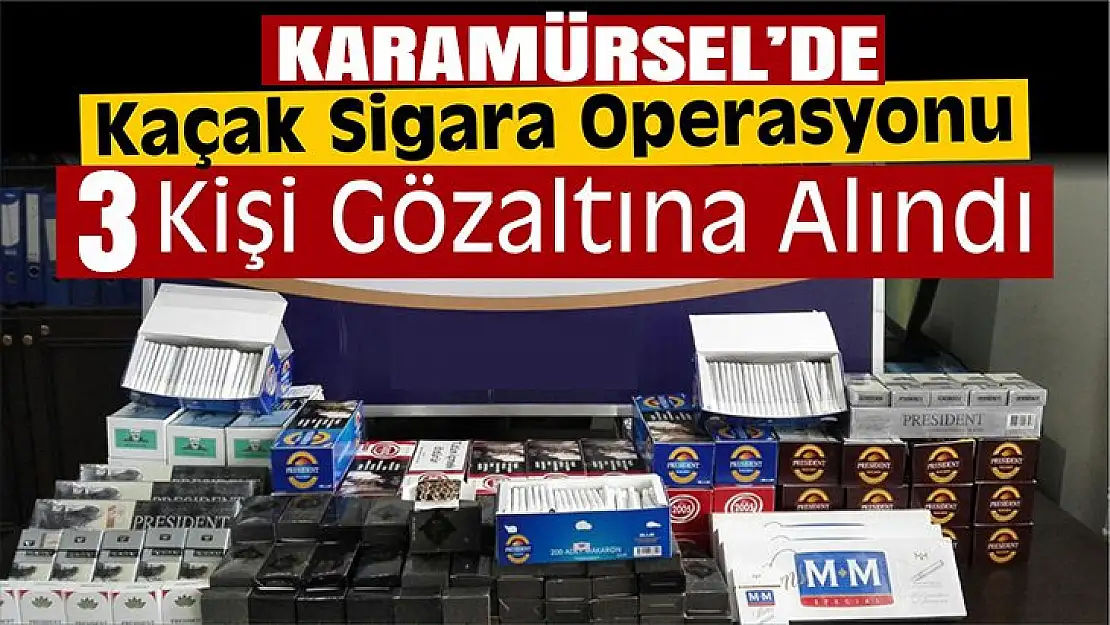 Karamürsel'de kaçak sigara operasyonu