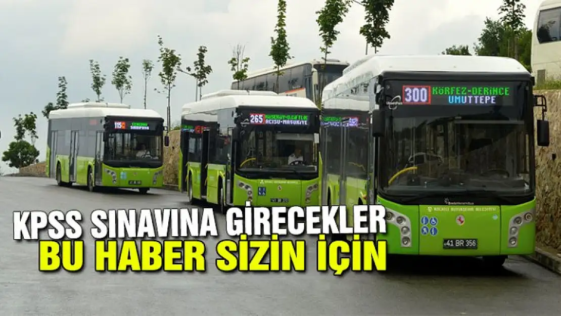 KPSS Sınavına girecekler bu haber sizin için