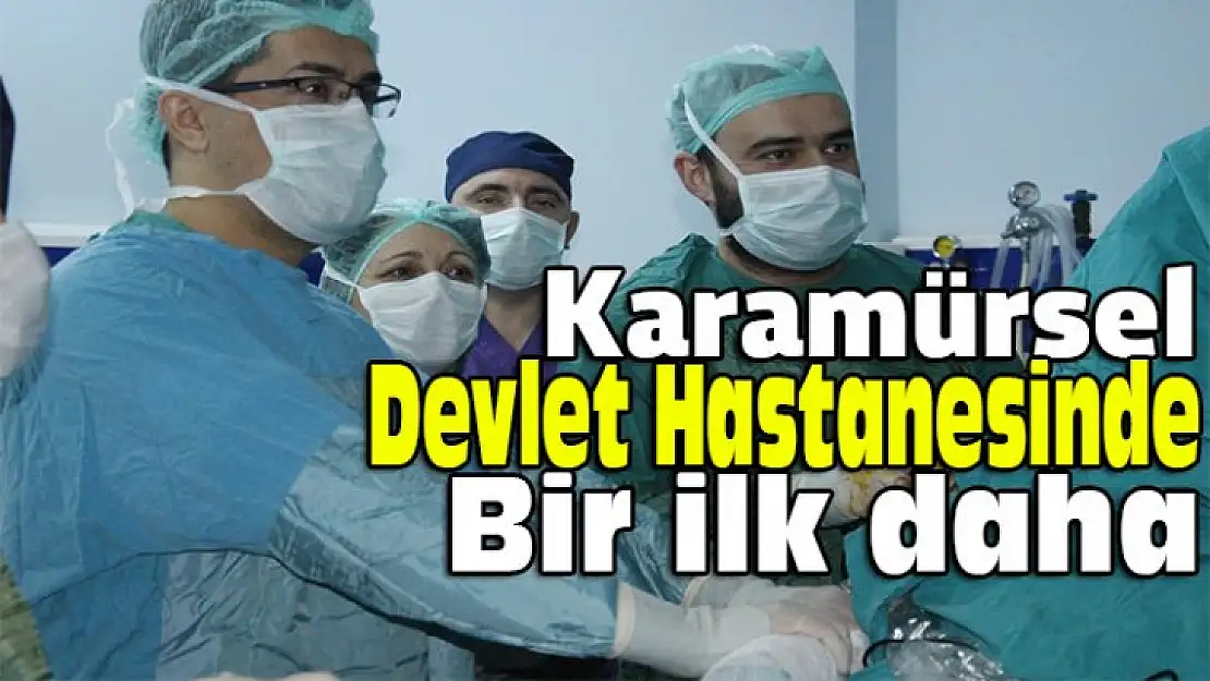 Karamürsel Devlet Hastanesinde bir ilk daha