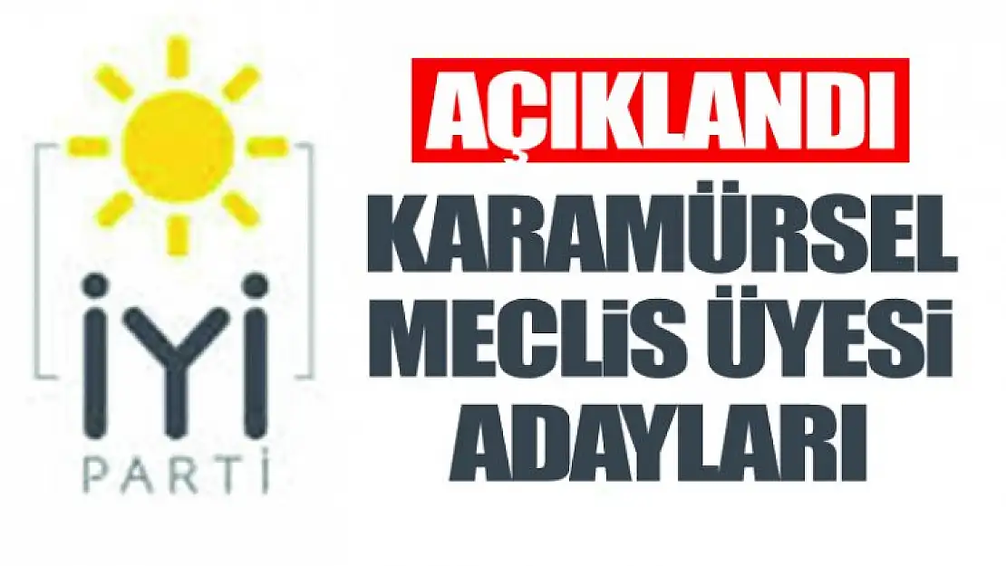 Karamürsel İyi Parti Meclis Aday Listesi