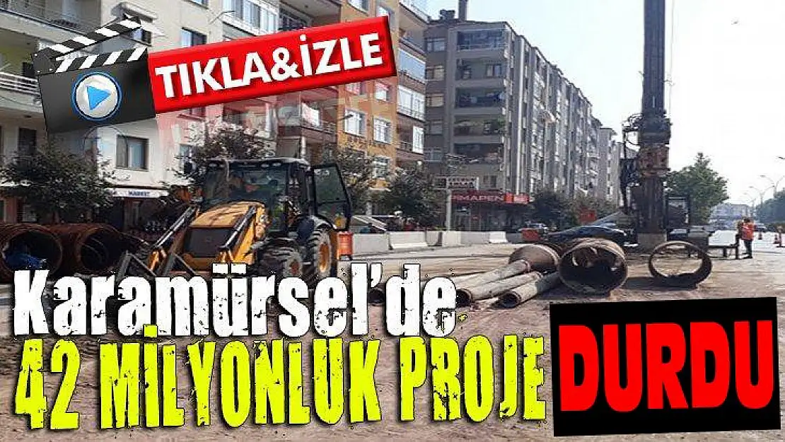 Karamürsel'de 42 Milyonluk proje durdu!