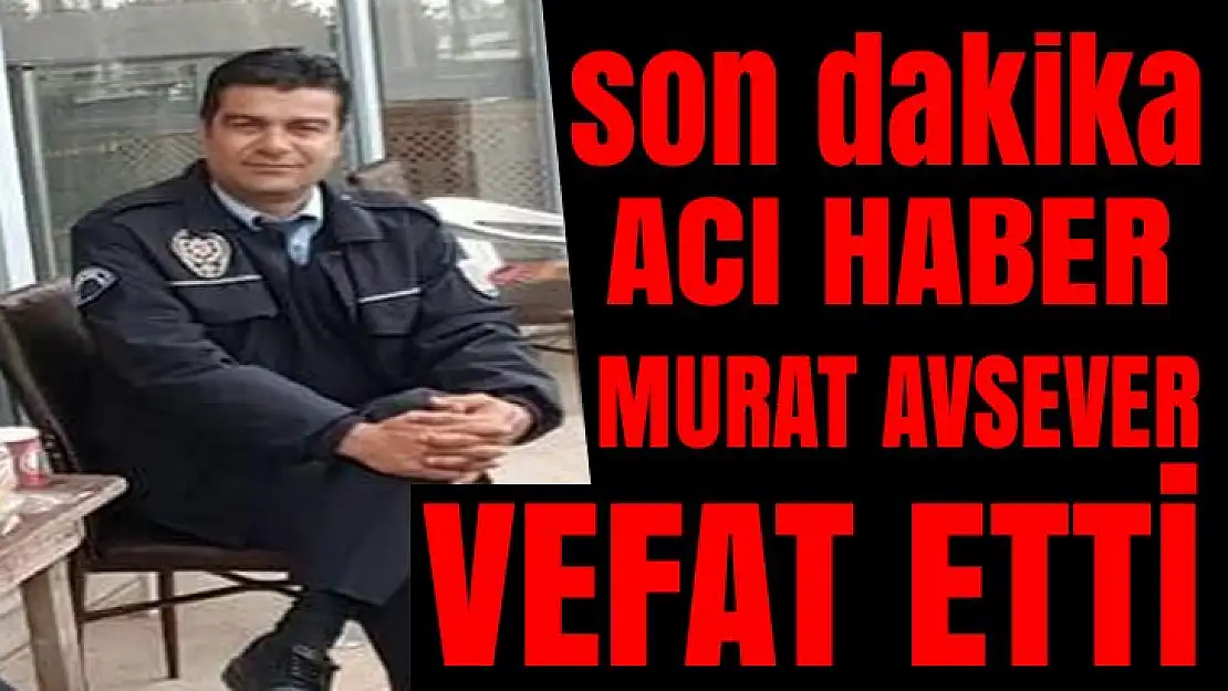 Karamürsel'in sevilen siması Murat Avsever yaşamını kaybetti