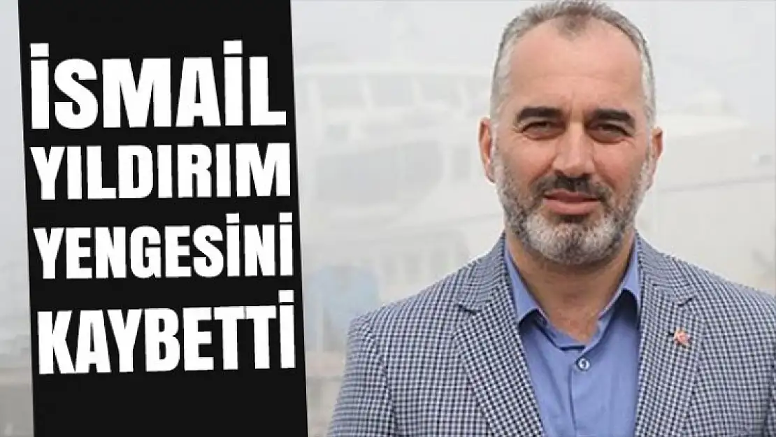 İsmail Yıldırım yengesini kaybetti !