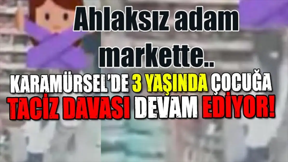 Karamürsel'de yaşanan iğrenç olaydan hala karar çıkmadı!