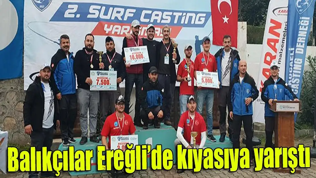 Balıkçılar Ereğli'de kıyasıya yarıştı