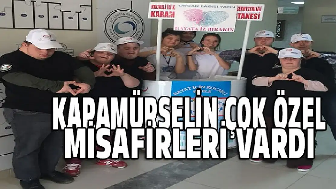 Karamürsel'in çok özel misafirleri vardı