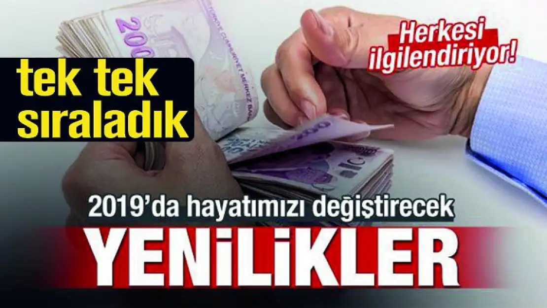 2019'da hayatımıza girecek uygulama ve projeler