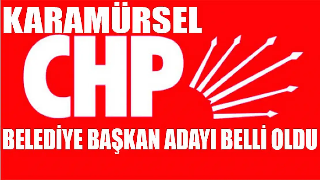 CHP'de 4. başkan adayı Karamürsel'den çıktı!