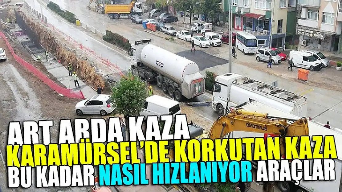 KARAMÜRSEL'DE TANKERLER KAZA YAPTI