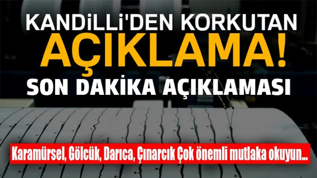 Kandilli'den deprem açıklaması geldi!