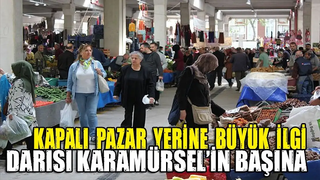 Kapalı Perşembe pazarına yoğun ilgi! Darısı Karamürsel'in başına