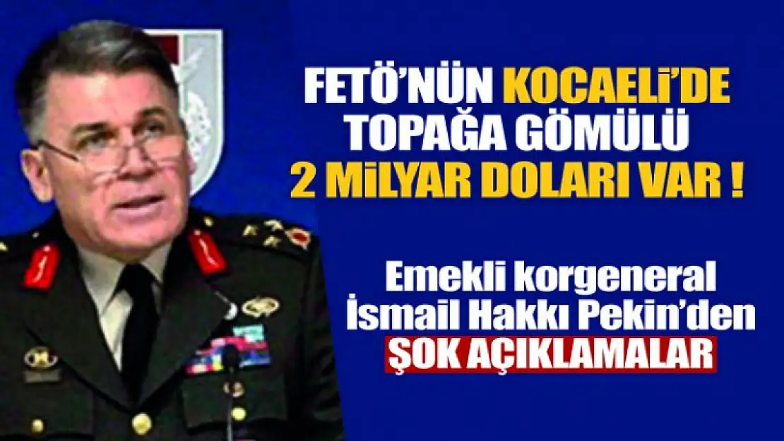 FETÖ'nün Kocaeli'de toprağa gömülü 2 milyar doları var