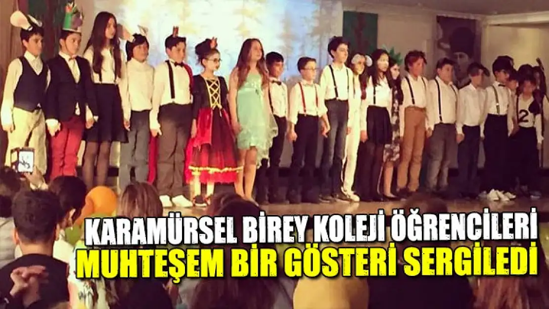 Birey Koleji öğrencileri muhteşem bir gösteri sergiledi