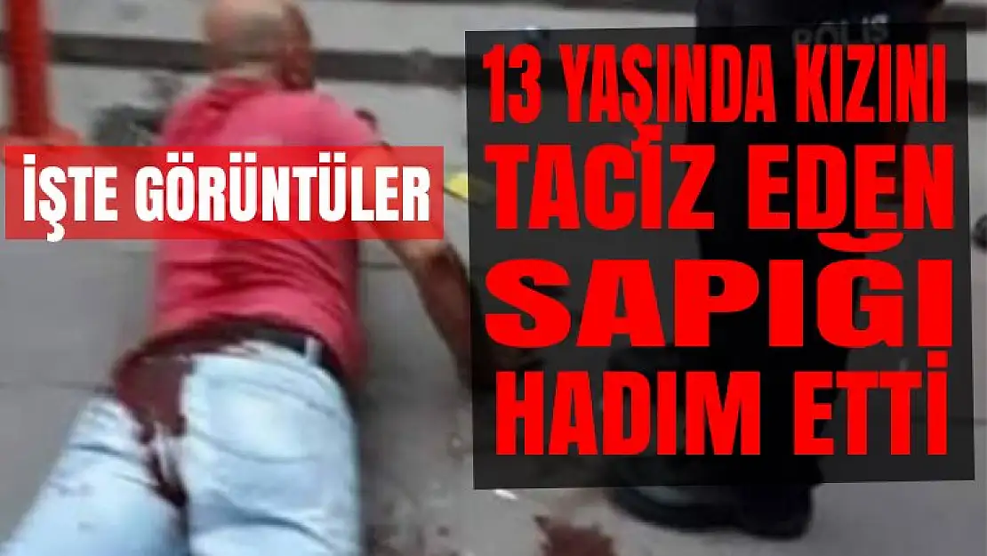 Deliye dönen baba 13 Yaşında kızını taciz eden kişiyi hadım etti!