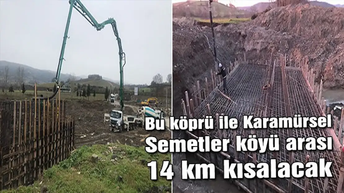 Bu köprü ile Karamürsel - Semetler köyü arası 14 km kısalacak