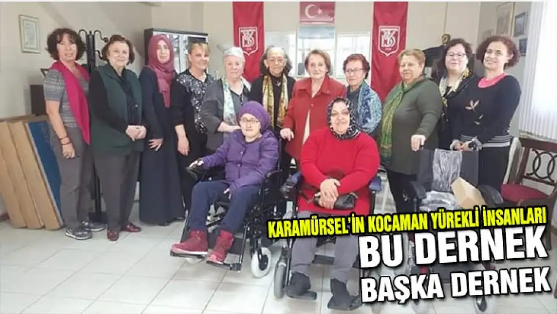 Karamürsel'in kocaman yürekli insanları