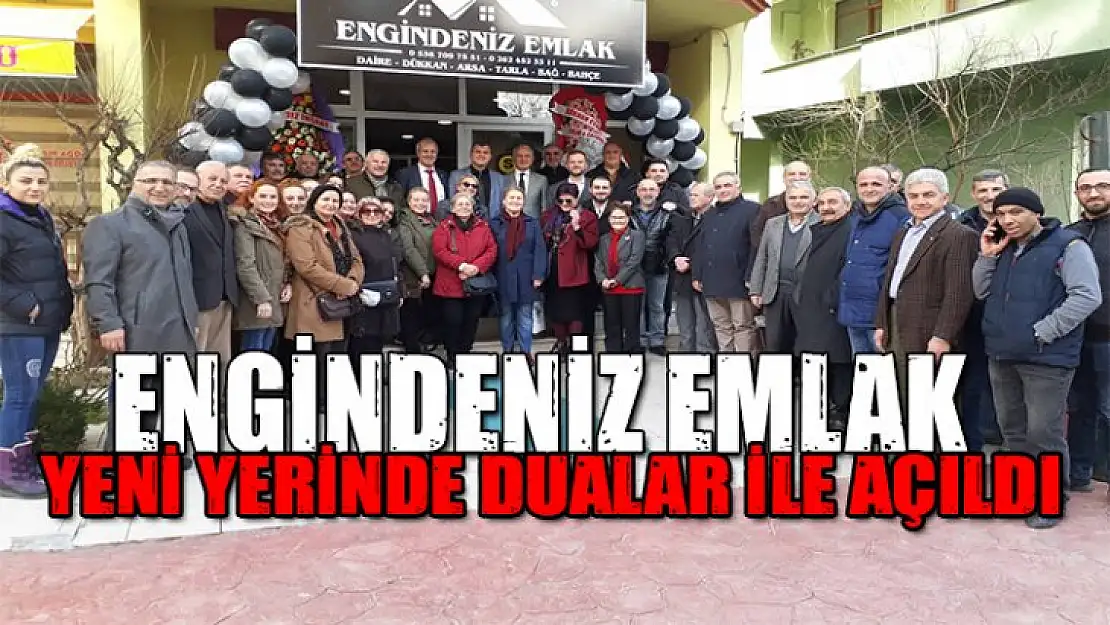 Engindeniz Emlak dualar ile açıldı