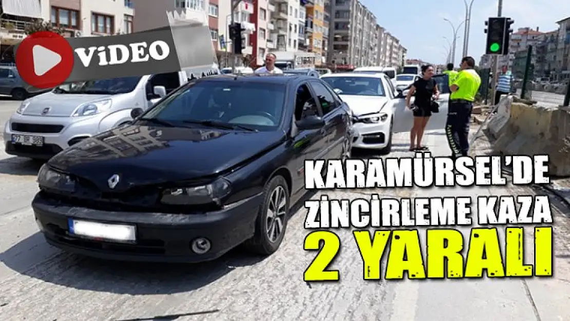 ZİNCİRLEME KAZA 2 YARALI