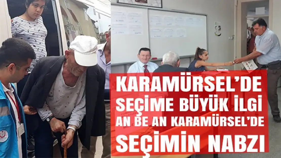 Karamürsel'de seçime büyük ilgi