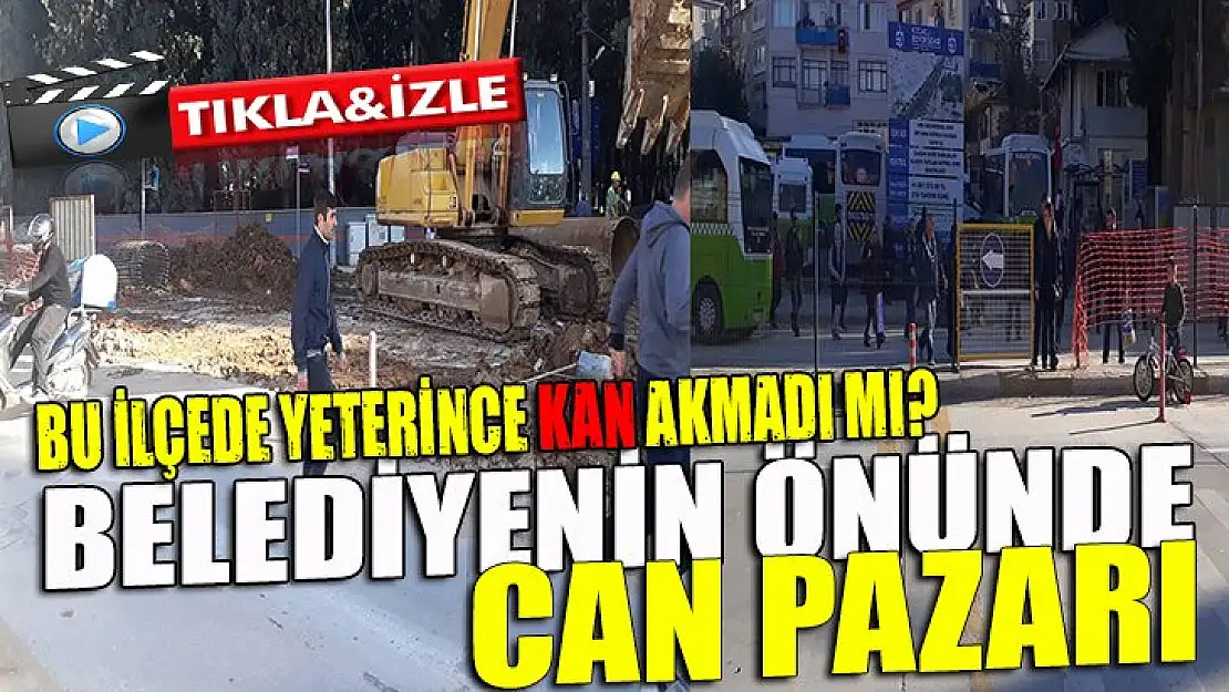 Karamürsel Belediyesi önünde can pazarı!