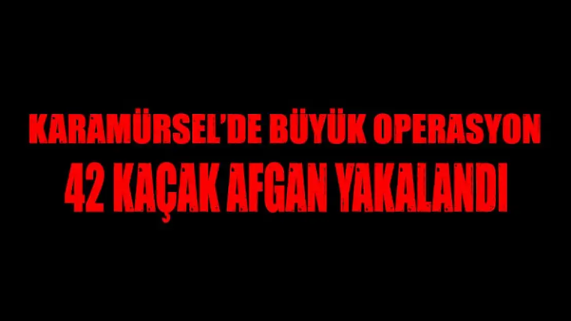 KARAMÜRSEL EMNİYETTEN BÜYÜK OPERASYON