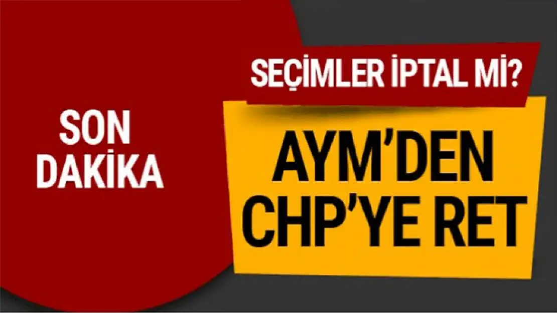 AYM'den kritik karar çıktı! Seçim iptal edildi mi?