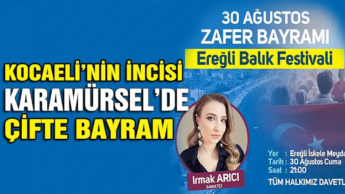 Karamürsel'de çifte bayram