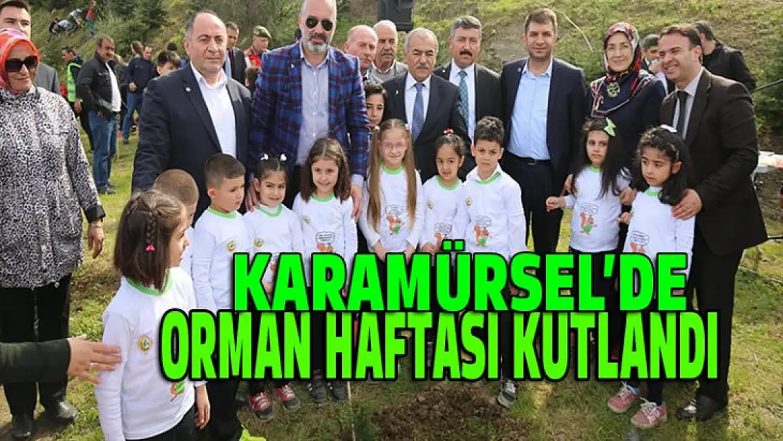 Karamürsel'de orman haftası kutlandı