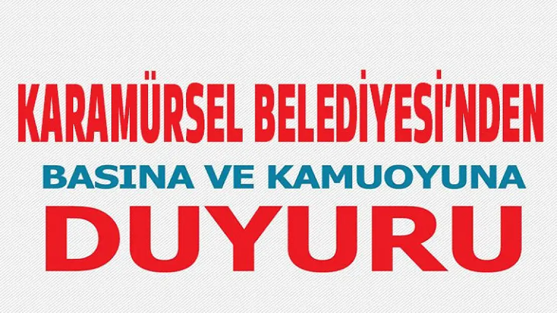 Karamürsel Belediyesi Basın Duyurusu