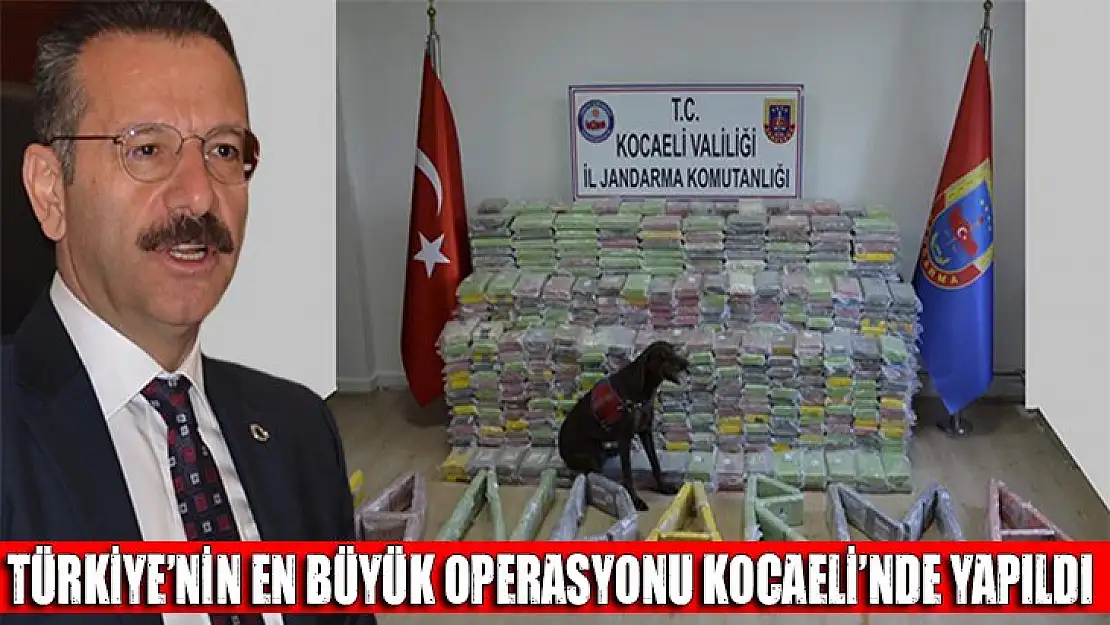 Türkiye'nin en büyük operasyonu Kocaeli'nde yapıldı!